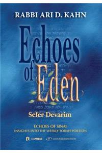 Echoes of Eden: Insights Into the Weekly Torah Portion