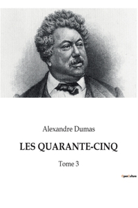 Les Quarante-Cinq