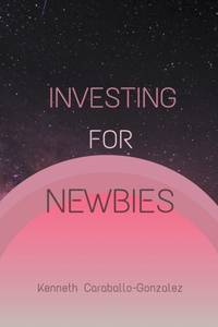 Investing For Newbies