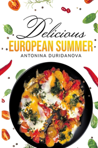 Delicious European Summer