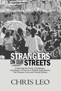 Strangers on Our Streets