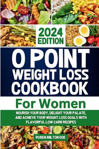 0 Point Weight Loss Cookbook for Women