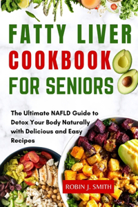 Fatty Liver Cookbook For Seniors