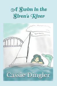 Swim in the Siren's River