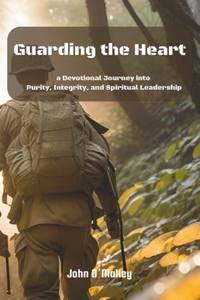 Guarding The Heart