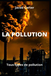 La Pollution