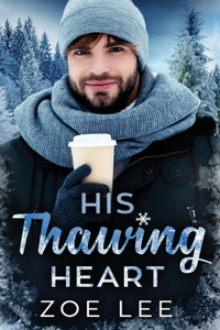His Thawing Heart