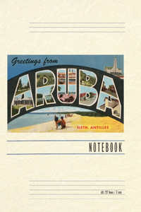 Vintage Lined Notebook Greetings from Aruba, Netherland Antilles