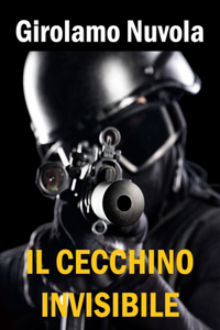 Cecchino Invisibile.