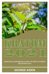 Kratom 2021