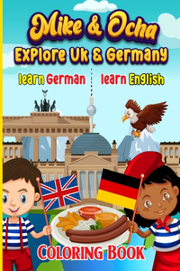 Mike & Ocha Explore Germany