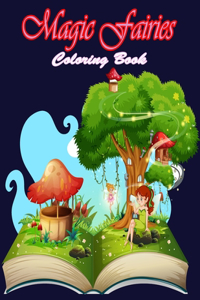 Magic Fairies Coloring Book
