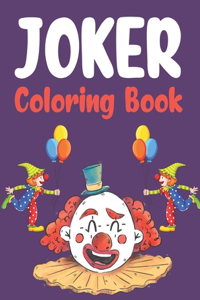 Joker Coloring Book