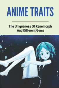 Anime Traits