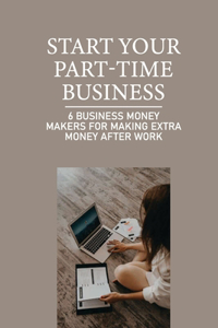 Start Your Part-Time Business