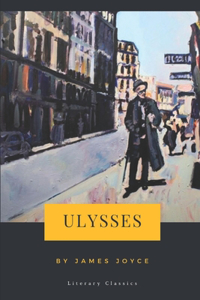 Ulysses by James Joyce