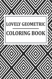 Lovely Geometric Coloring Book