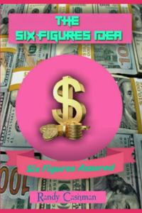 The Six Figures Idea