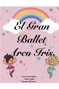 El Gran Ballet Arco Iris