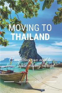 Moving To Thailand