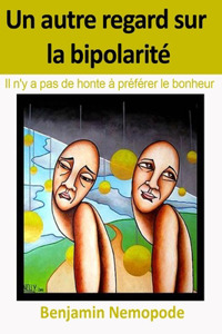 autre regard sur la bipolarité