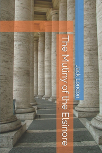 The Mutiny of the Elsinore