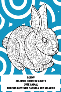 Coloring Book for Adults Cute Animal - Amazing Patterns Mandala and Relaxing - Bunny