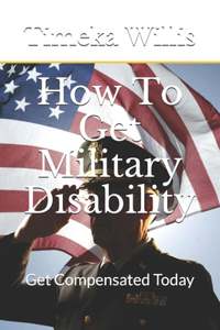 How To Get Military Disability