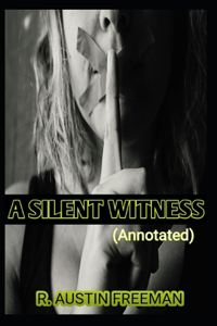 A Silent Witness