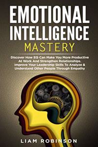 Emotional Intelligence Mastery