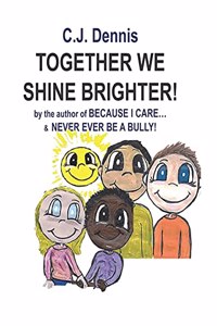 Together We Shine Brighter