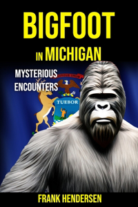 Bigfoot in Michigan
