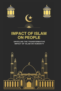 Impact of Islam on People
