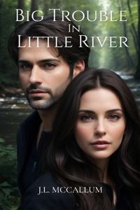 Big Trouble in Little River