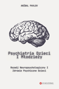 Psychiatria Dzieci I Mlodzieży