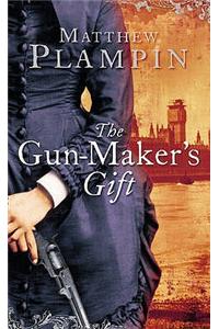 Gun-Maker's Gift