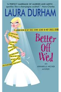 Better Off Wed