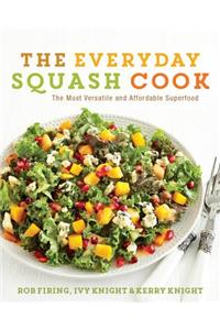 The Everyday Squash Cook