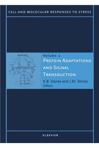 Protein Adaptations and Signal Transduction