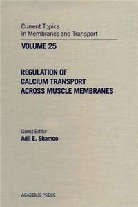 Curr Topics in Membranes & Transport V25