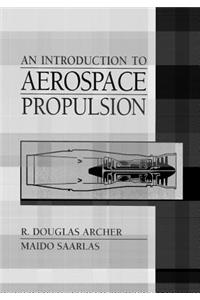 Introduction to Aerospace Propulsion