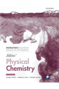 Instructor's solutions manual to accompany Atkins' Physical Chemistry 9/e