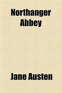 Northanger Abbey