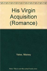 His Virgin Acquisition
