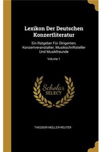 Lexikon Der Deutschen Konzertliteratur