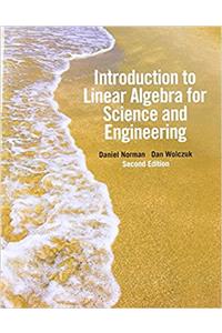 Introduction to Linear Algebra for Science and Engineering