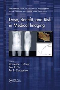 Dose, Benefit, and Risk in Medical Imaging