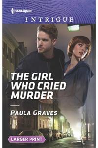 The Girl Who Cried Murder
