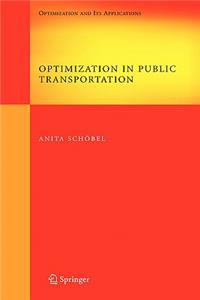 Optimization in Public Transportation