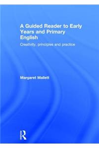 Guided Reader to Early Years and Primary English